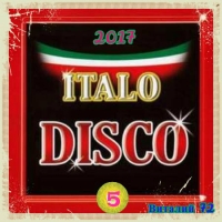 VA - Italo Disco   72 [5] (2017) MP3