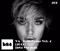 VA - Tech House Vol. 4 (b84 Version) [2CD] (2017) MP3