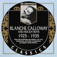 Blanche Calloway And Her Joy Boys - The Chronological Classics [1925-1935] (1994) MP3