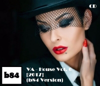 VA - House Vol. 6 (b84 Version) [1CD] (2017) MP3