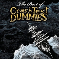 Crash Test Dummies - The Best Of (2007) MP3