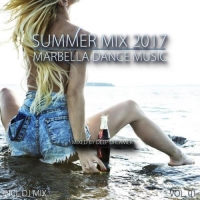 VA - Summer Mix 2017: Marbella Dance Music Vol.01 [Mixed By Deep Dreamer] (2017) MP3