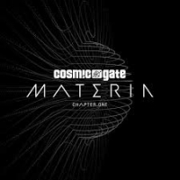 Cosmic Gate - Materia Chapter. One (2017) MP3