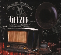 Geezer - Electrically Recorded Handmade Heavy Blues (2013) MP3