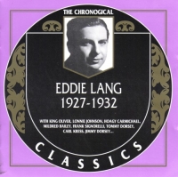 Eddie Lang - The Chronological Classics [1927-1932] (2004) MP3