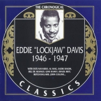 Eddie 'Lockjaw' Davis - The Chronological Classics [1946-1947] (1998) MP3
