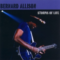 Bernard Allison - Storms Of Life (2002) MP3