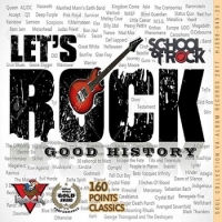 VA - Lets Rock: Good History (2017) MP3