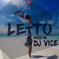 Dj Vice - Letto Mix (2017) MP3