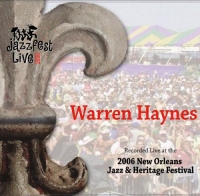 Warren Haynes - New Orleans Jazz & Heritage Festival (2006) MP3