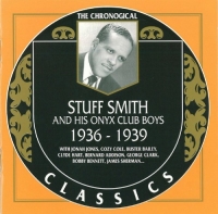 Stuff Smith and His Onyx Club Boys - The Chronological Classics [1936-1939] (1993) MP3