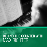 VA - Behind The Counter with Max Richter (2017) MP3
