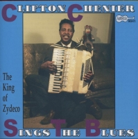 Clifton Chenier - Sings The Blues (2004) MP3  Vanila