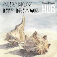 Alexy.Nov - Deep Dreams [WorldOfBrights HUB] (2017) MP3