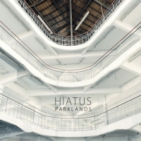 Hiatus - Parklands (2013) MP3  Vanila