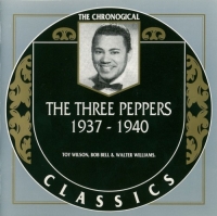 The Three Peppers - The Chronological Classics [1937-1940] (1996) MP3
