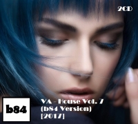 VA - House Vol. 7 (b84 Version) [2CD] (2017) MP3