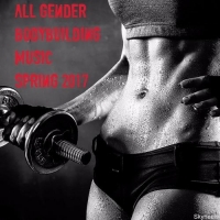 VA - All Gender Bodybuilding Music Spring (2017) MP3