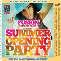 VA - Fusion Beach Club: Summer Opening Party (2017) MP3