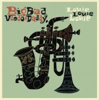 Big Bad Voodoo Daddy - Louie Louie Louie (2017) MP3