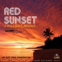  - Red Sunset: Chillout Musical Set (2017) MP3
