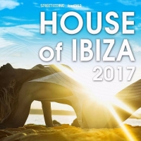  - House of Ibiza (2017) MP3