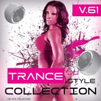  - Trance ollection Vol.61 (2017) MP3