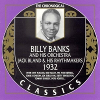 Billy Banks and His Orchestra. Jack Bland and His Rhythmakers - The Chronological Classics [1932] (1997) MP3