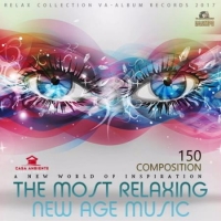  - The Most Relaxing New Age Music (2017) MP3