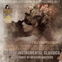 - Melody Instrumental Classic (2017) MP3