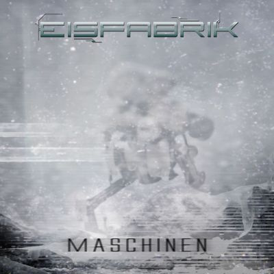 Eisfabrik - Discography (2015-2016) MP3