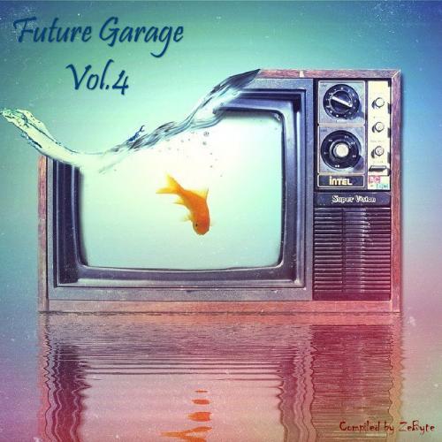 VA - Future Garage Vol.01-40 [Compiled By ZeByte] (2014-2017) MP3