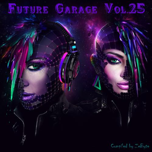 VA - Future Garage Vol.01-40 [Compiled By ZeByte] (2014-2017) MP3