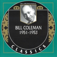 Bill Coleman - The Chronological Classics, 2 Albums [1951-1953] (2002-2005) MP3