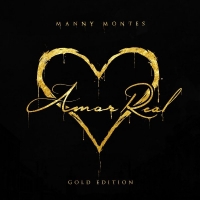 Manny Montes - Amor Real [Gold Edition] (2017) MP3