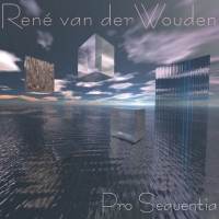 Rene van der Wouden - Pro Sequentia (2005) MP3  Vanila