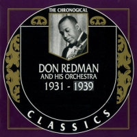 Don Redman And His Orchestra - The Chronological Classics, 3 Albums [1931-1939] (1990-1991) MP3