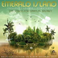  - Emerald Island: Chillout Area (2017) MP3