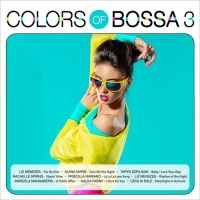 VA - Colors of Bossa 3 (2017) MP3