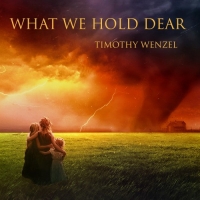 Timothy Wenzel - What We Hold Dear (2017) MP3  Vanila