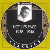 Hot Lips Page - The Chronological Classics, 3 Albums [1938-1946] (1991-1997) MP3