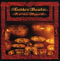 Karma Moffett - Golden Bowls (1995) MP3  Vanila