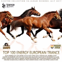  - Top 100 Energy European Trance (2017) MP3