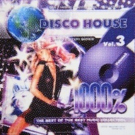 VA - 1000% Disco House Vol. 1-3 [3CD] (2001-2002) MP3