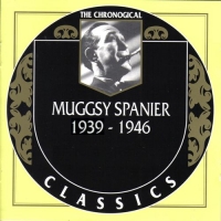 Muggsy Spanier - The Chronological Classics, 3 Albums [1939-1946] (1993-1997) MP3