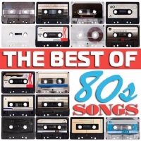  - The Best Of 80s Songs (2017) MP3
