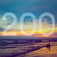  - 200 Finest Lounge And Chillout Tunes (2017) MP3