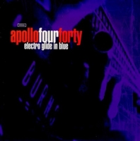 Apollo 440 - Electro Glide In Blue (1997) MP3