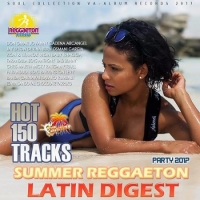 Сборник - Latin Digest: Summer Reggaeton (2017) MP3