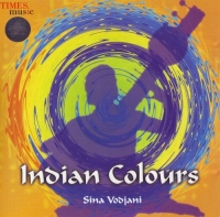 Sina Vodjani - Indian Colours (2002) MP3  Vanila